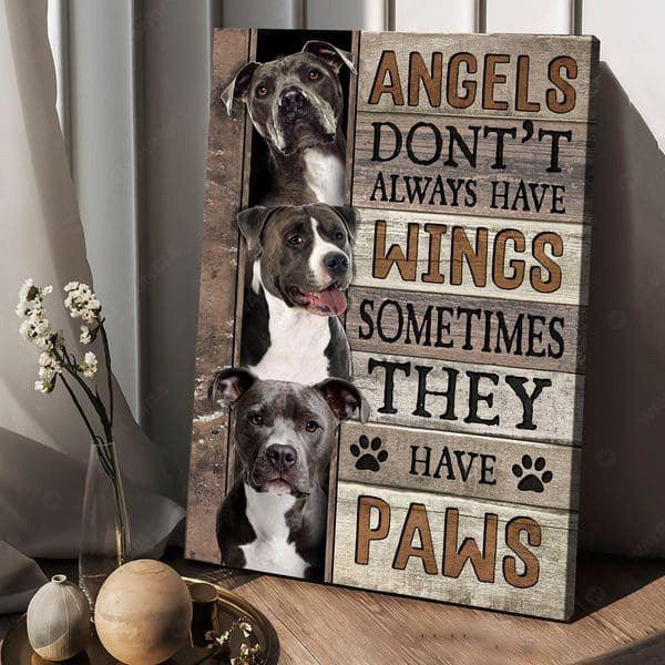 PitBull Terrier Portrait Canvas - Perfect Gift For American Pit Bull Terrier Owner, Angel’s Don’t Always Have Wings Sometimes They Have Paws - Image 2