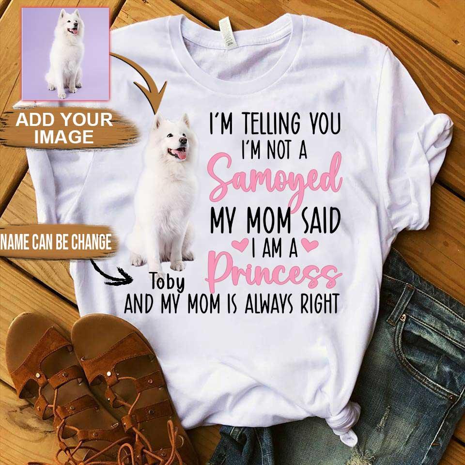 Samoyed Unisex T Shirt Custom - Customize Name & Photo I'm Telling You I'm Not A Samoyed Personalized Unisex T Shirt - Gift For Dog Lovers, Friend, Family