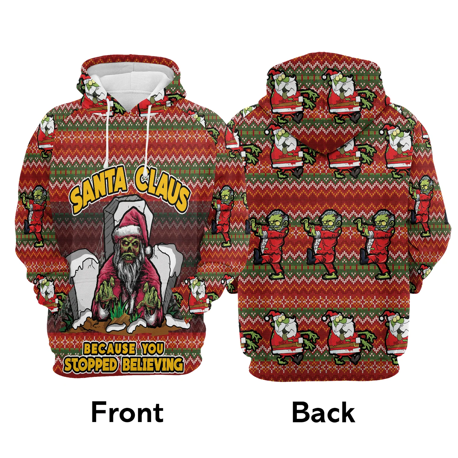 Santa Claus Zombie Pullover Premium Hoodie Because You Stopped Believing , Perfect Outfit For Men And Women On Christmas New Year Autumn Winter