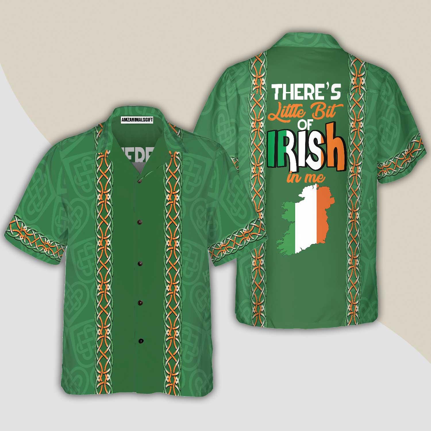 There’s A Little Bit Of Irish In Me Ireland Hawaiian Shirt, Colorful Summer Aloha Shirts For Men Women, Gift For Husband, Wife, Friend, Family