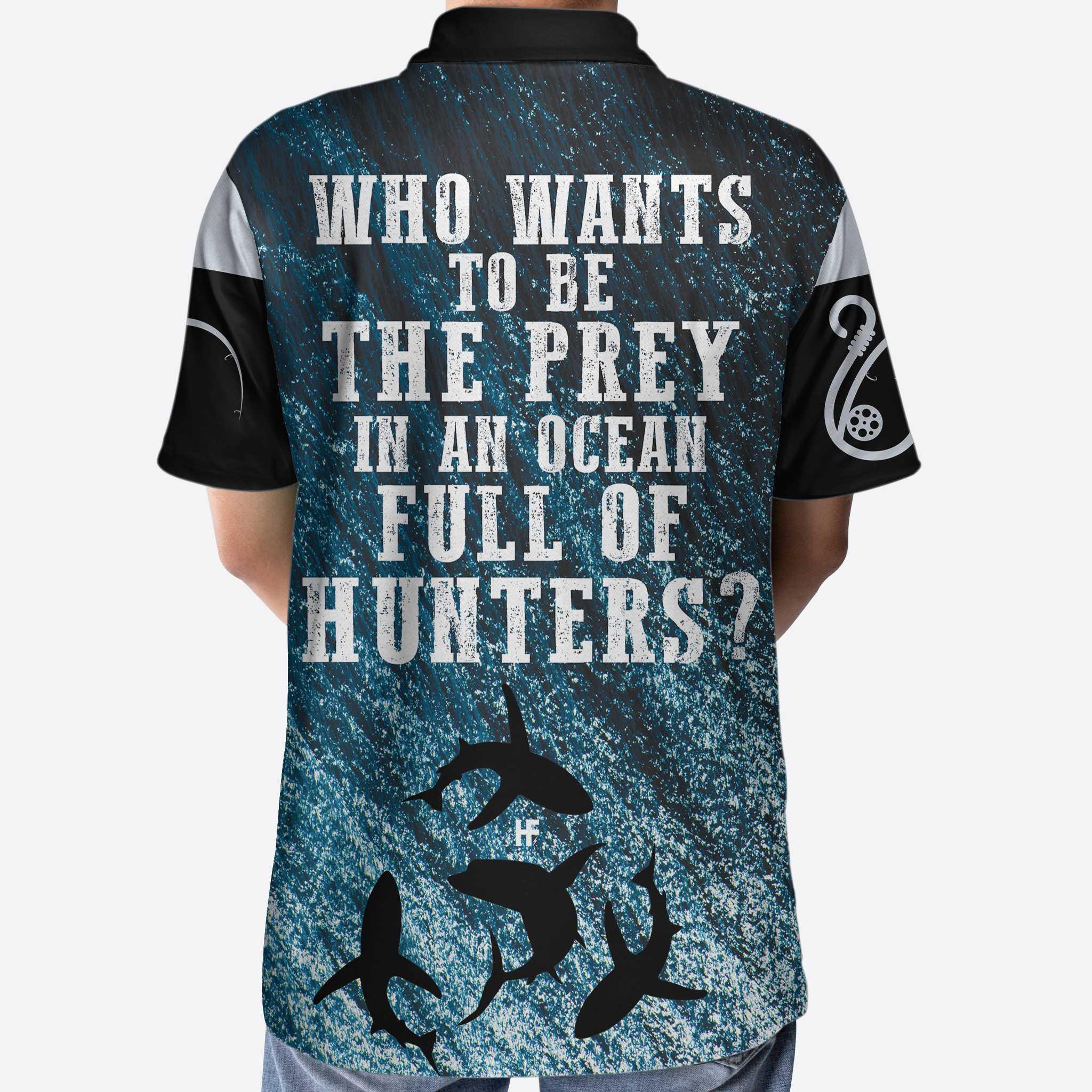 Who Wants To Be The Prey In An Ocean Full Of Hunters Polo Shirt, Shark Jaw Polo Shirt, Best Shark Shirt - Perfect Gift For Men - Image 5