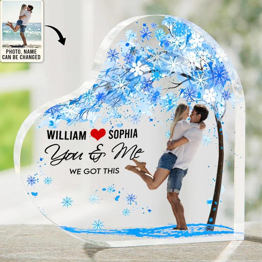 Women's Day, Valentine Shaped Acrylic Plaque - You And Me We Got This Custom Photo Personalized - Perfect Gift For Women's Day, Valentine