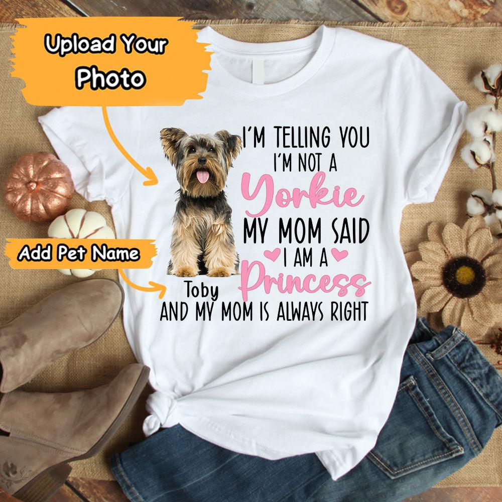 Yorkie Unisex T Shirt Custom - Customize Name & Photo I'm Telling You I'm Not A Yorkie Personalized Unisex T Shirt - Gift For Dog Lovers, Friend, Family - Image 2