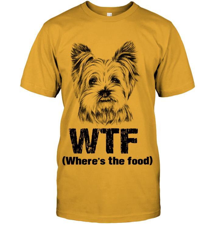 Yorkie Unisex T-Shirt - Where's the Food Unisex T Shirt - Gift for Dog Lovers, Family, Friends - Image 4