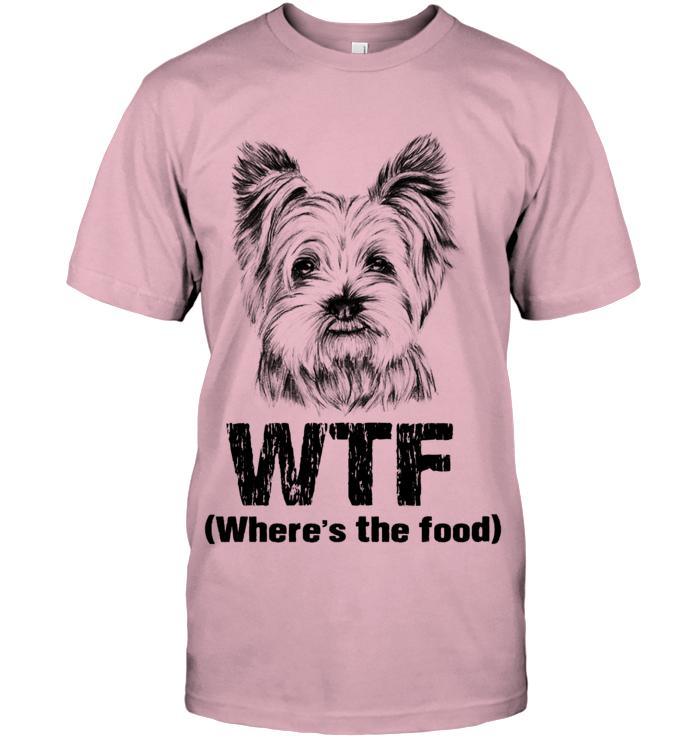 Yorkie Unisex T-Shirt - Where's the Food Unisex T Shirt - Gift for Dog Lovers, Family, Friends - Image 7