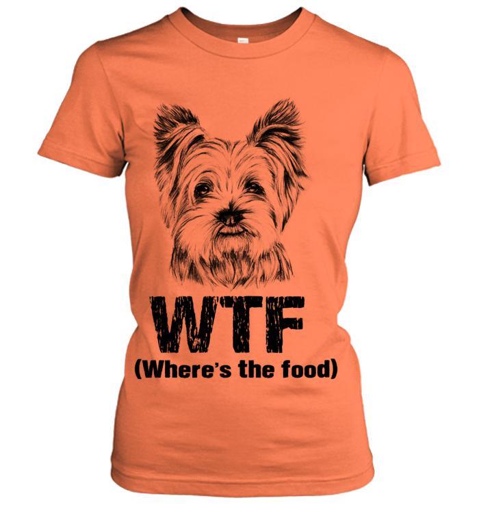 Yorkie Women's T Shirt - Where the Food Women's T Shirt - Gift for Dog Lovers, Family, Friends - Image 4