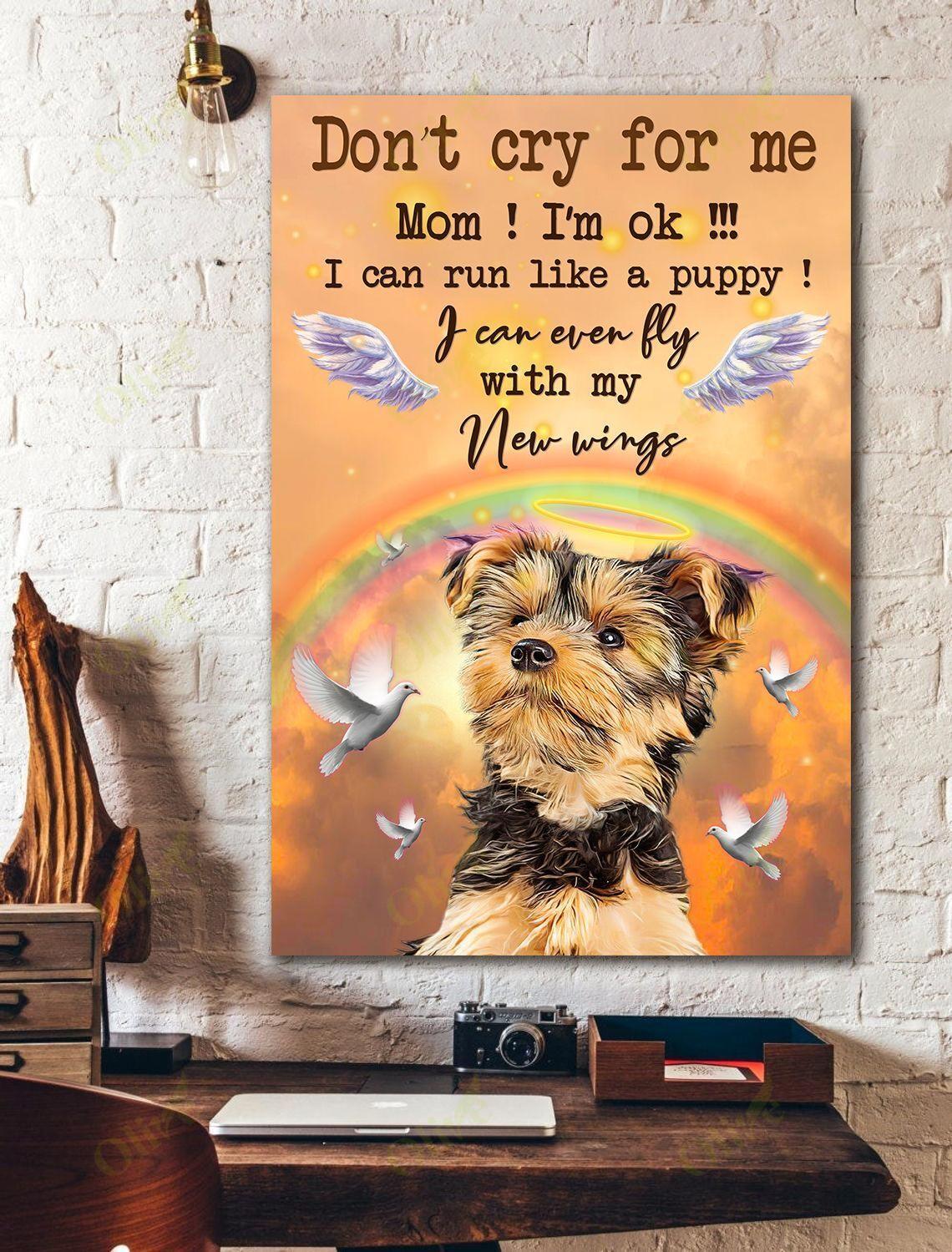 Yorkshire Portrait Canvas - Yorkie Don't Cry For Me Portrait Canvas - Gift For Dog Lovers, Yorkie Owner, Friends, Family